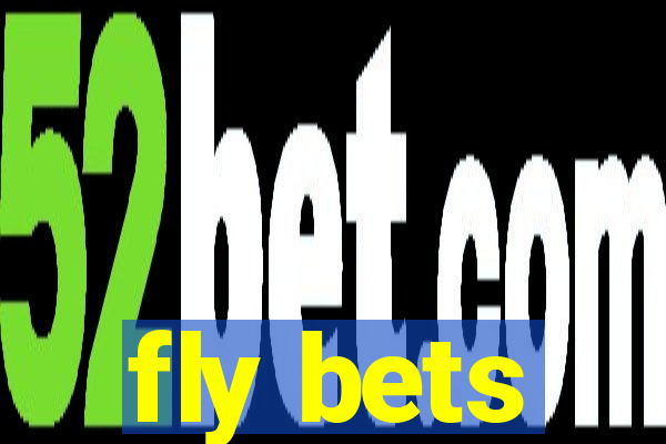 fly bets